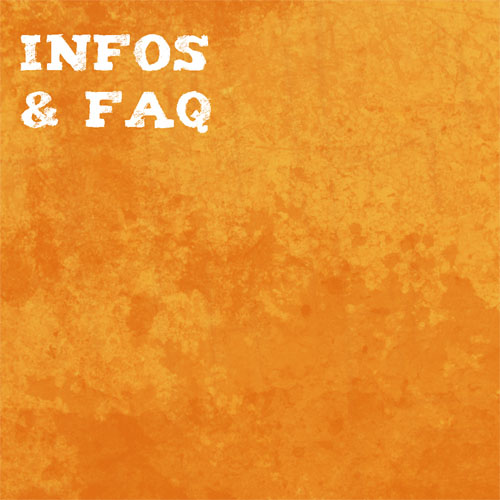 Infos & FAQ